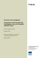 Connection of the Forsmark site investigation area to the Swedish reference frame. Forsmark site investigation