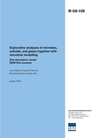 Explorative analyses of microbes, colloids, and gases together with microbial modelling. Site description model, SDM-Site Laxemar