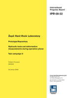 Äspö Hard Rock Laboratory. Prototype Repository. Hydraulic tests and deformation measurements during operation phase. Test campaign 9