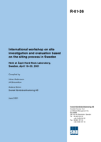 International workshop on site investigation and evaluation based on the siting process in Sweden. Held at Äspö Hard Rock Laboratory, Sweden, April 18-20, 2001