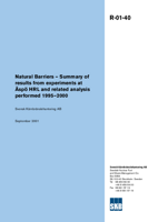 Natural Barriers - Summary of results from experiments at Äspö HRL and related analysis performed 1995-2000