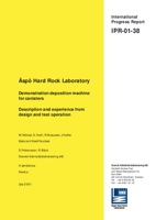 Äspö Hard Rock Laboratory. Demonstration deposition machine for canisters. Description and experience from design and test operation