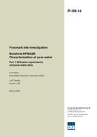 Borehole KFM02B Characterisation of pore water. Part 1 Diffusion experiments and pore water data. Forsmark site investigation