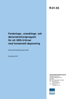 Forsknings-, utvecklings- och demonstrationsprogram för ett KBS-3-förvar med horisontell deponering