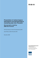 Presentation of meteorological, hydrological and hydrogeological monitoring data from Forsmark. Site descriptive modelling, SDM-Site Forsmark. Updated 2010-06