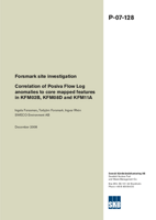 Correlation of Posiva Flow Log anomalies to core mapped features in KFM02B, KFM08D and KFM11A. Forsmark site investigation