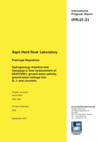 Äspö Hard Rock Laboratory. Prototype Repository. Hydrogeology - Injection test Campaign 2, flow measurement of DA3575G01, ground water salinity, ground water leakage into G-, I- and J-tunnels