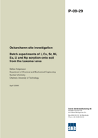 Batch experiments of I, Cs, Sr, Ni, Eu, U and Np sorption onto soil from the Laxemar area. Oskarshamn site investigation