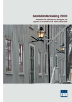 Samhällsforskning 2009. Betydelsen för människorna, hembygden och regionen av ett slutförvar för använt kärnbränsle