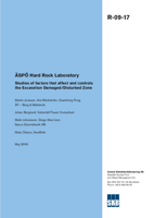 Äspö Hard Rock Laboratory. Studies of factors that affect and controls the Excavation Damaged/Disturbed Zone