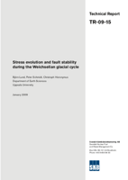 Stress evolution and fault stability during the Weichselian glacial cycle