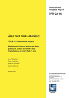 Äspö Hard Rock Laboratory. TRUE-1 Continuation Project. History and current status on flow, pressure, water chemistry and installations at the TRUE-1 site