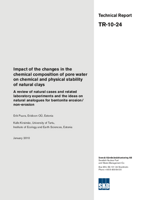 Impact of the changes in the chemical composition of pore water on chemical and physical stability of natural clays. A review of natural cases and related laboratory experiments and the ideas on natural analogues for bentonite erosion/non-erosion