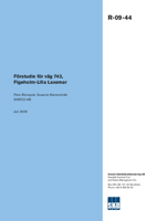 Förstudie för väg 743, Figeholm-Lilla Laxemar Förstudie för väg 743, Figeholm-Lilla Laxemar