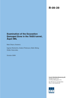 Examination of the Excavation Damaged Zone in the TASS tunnel, Äspö HRL