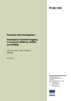 Geophysical borehole logging in borehole KFM01A, HFM01 and HFM02. Forsmark site investigation