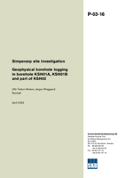 Geophysical borehole logging in borehole KSH01A, KSH01B and part of KSH02. Simpevarp site investigation.