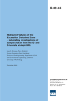 Hydraulic Features of the Excavation Disturbed Zone - Laboratory investigations of samples taken from the Q- and S-tunnels at Äspö HRL