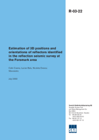 Estimation of 3D positions and orientations of reflectors identified in the reflection seismic survey at the Forsmark area