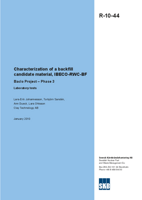 Characterization of a backfill candidate material, IBECO-RWC-BF. Baclo Projekt - Phase 3. Laboratory tests