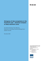 Ontogeny of lake ecosystems in the Forsmark area - chemical analyses of deep sediment cores