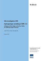 Hydrogeologic modelling of SFR v 0.1. Influence of the ridge on the flow fields for different target volumes. Site investigation SFR