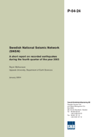 Swedish National Seismic Network (SNSN). A short report on recorded earthquakes during the fourth quarter of the year 2003.