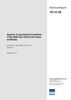 Aspects of geochemical evolution of the SKB near field in the frame of SR-Site. Updated 2014-01