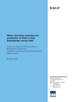 Water chemistry, biomass and production of biota in lake Eckarfjärden during 2002