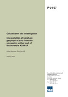 Interpretation of borehole geophysical data from the percussion drilled part of the borehole KSH01A. Oskarshamn site investigation