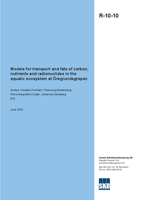 Models for transport and fate of carbon, nutrients and radionuclides in the aquatic ecosystem at Öregrundsgrepen