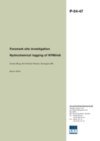 Hydrochemical logging of KFM04A. Forsmark site investigation