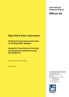 Äspö Hard Rock Laboratory. Analysis of overcoring stress data at the Äspö HRL, Sweden. Analysis of overcoring rock stress measurements preformed using the CSIRO HI