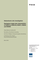 Geological single-hole interpretation of KSH01A, KSH01B, HSH01, HSH02 and HSH03. Oskarshamn site investigation