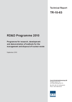 RD&D Programme 2010. Programme for research, development and demonstration of methods for the management and disposal of nuclear waste