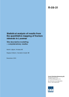 Statistical analysis of results from the quantitative mapping of fracture minerals in Laxemar. Site descriptive modelling - complementary studies