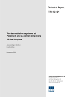 The terrestrial ecosystems at Forsmark and Laxemar-Simpevarp. SR-Site Biosphere. Updated 2013-01