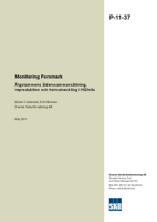 Älgstammens ålderssammansättning, reproduktion och hornutveckling i Hållnäs. Monitering Forsmark