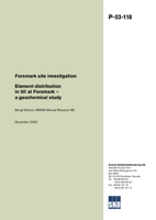 Element distribution in till at Forsmark - a geochemical study. Forsmark site investigation