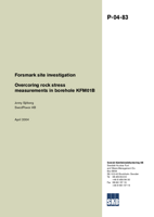 Overcoring rock stress measurements in borehole KFM01B. Forsmark site investigation