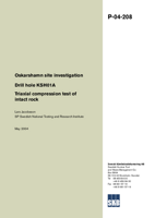 Drill hole KSH01A. Triaxial compression test of intact rock. Oskarshamn site investigation