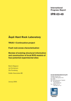 Äspö Hard Rock Laboratory. TRUE-1 Continuation project. Fault rock zones characterisation. Review of existing structural information and construction of local RVS models of four potential experimental sites