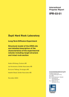 Äspö Hard Rock Laboratory. Long-Term Diffusion Experiment. Structural model of the LTDE site and detailed description of the characteristics of the experimental volume including target structure and intact rock section