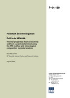 Drill hole KFM04A. Thermal properties: heat conductivity and heat capacity determined using the TPS method and mineralogical composition by modal analysis. Forsmark site investigation