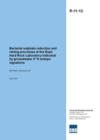 Bacterial sulphate reduction and mixing processes at the Äspö Hard Rock Laboratory indicated by groundwater δ34S isotope signatures