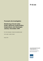 Monitoring of brook water levels, electrical conductivities, temperatures and discharges January-December 2009. Forsmark site investigation