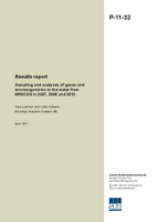 Results report. Sampling and analyses of gases and microorganisms in the water from MINICAN in 2007, 2008 and 2010