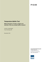 Temperature Buffer Test. Measurements of water content and density of the excavated buffer material