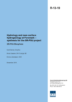 Hydrology and near-surface hydrogeology at Forsmark - synthesis for the SR-PSU project. SR-PSU Biosphere