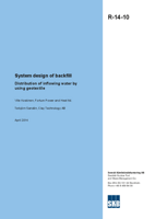 System design of backfill. Distribution of inflowing water by using geotextile